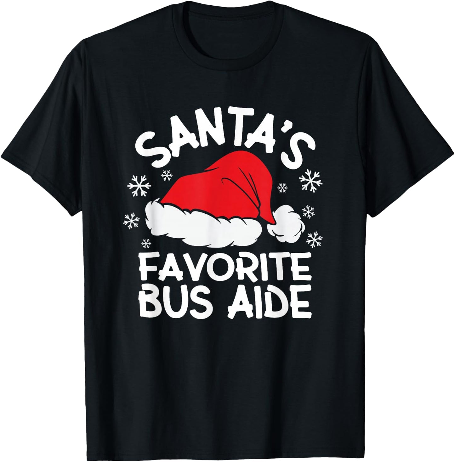 Santa's Favorite Bus Aide Design for Christmas Party T-Shirt - T-Shirt | Black