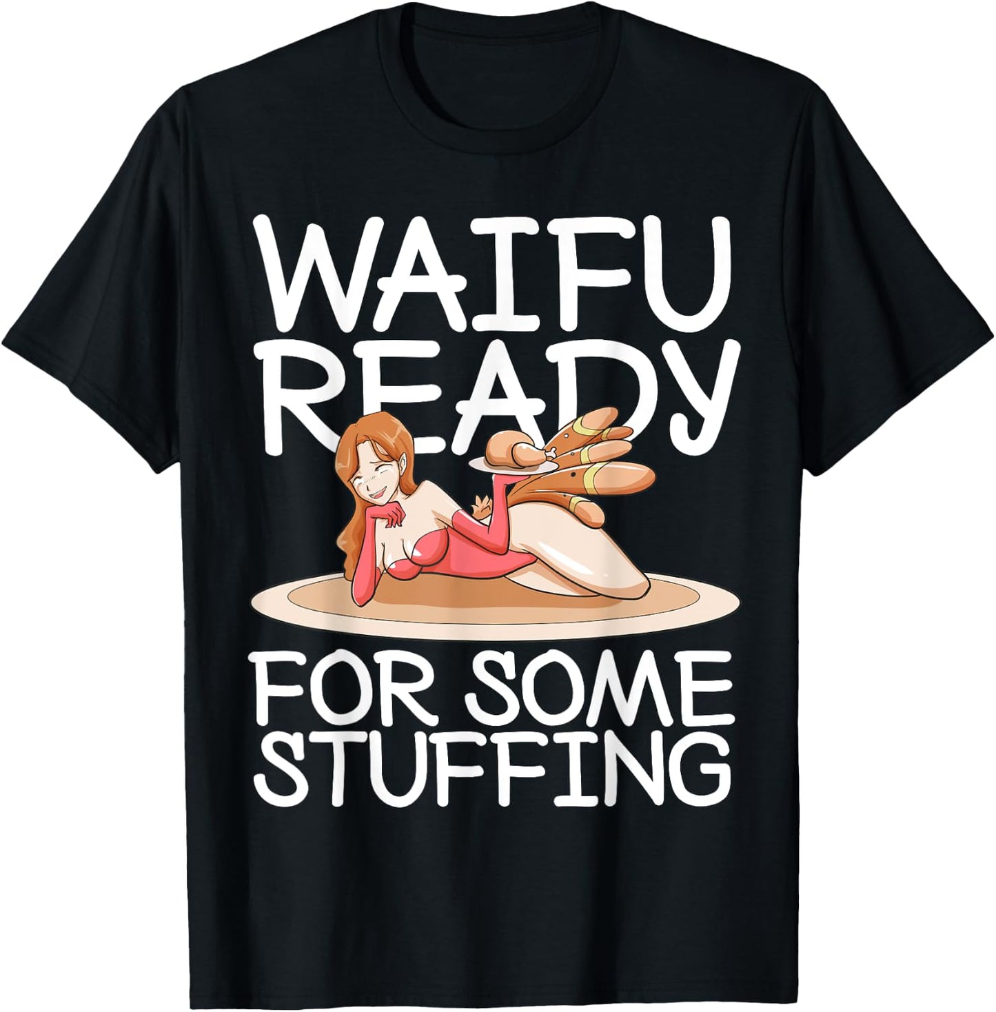 Otaku Ahegao Anime Thanksgiving Ecchi Hentai Lewd Sexy Waifu T-Shirt - T-Shirt | Black