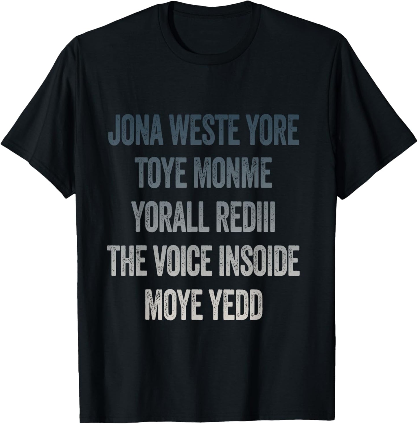 Don't Waste Your Time On Me You're Already The Voice Inside T-Shirt - T-Shirt | Black
