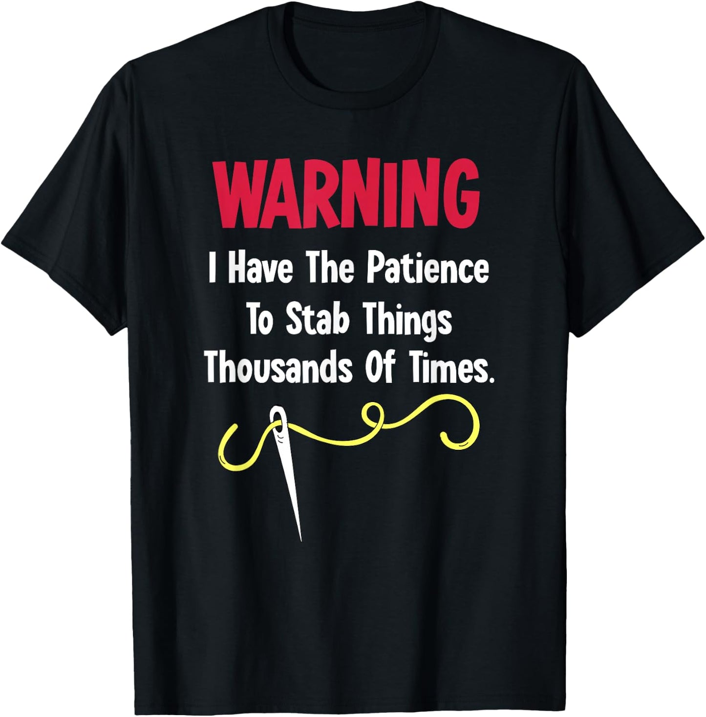 Cross Stitch Needlepoint Sewing Quilting Funny T-Shirt - T-Shirt | Black