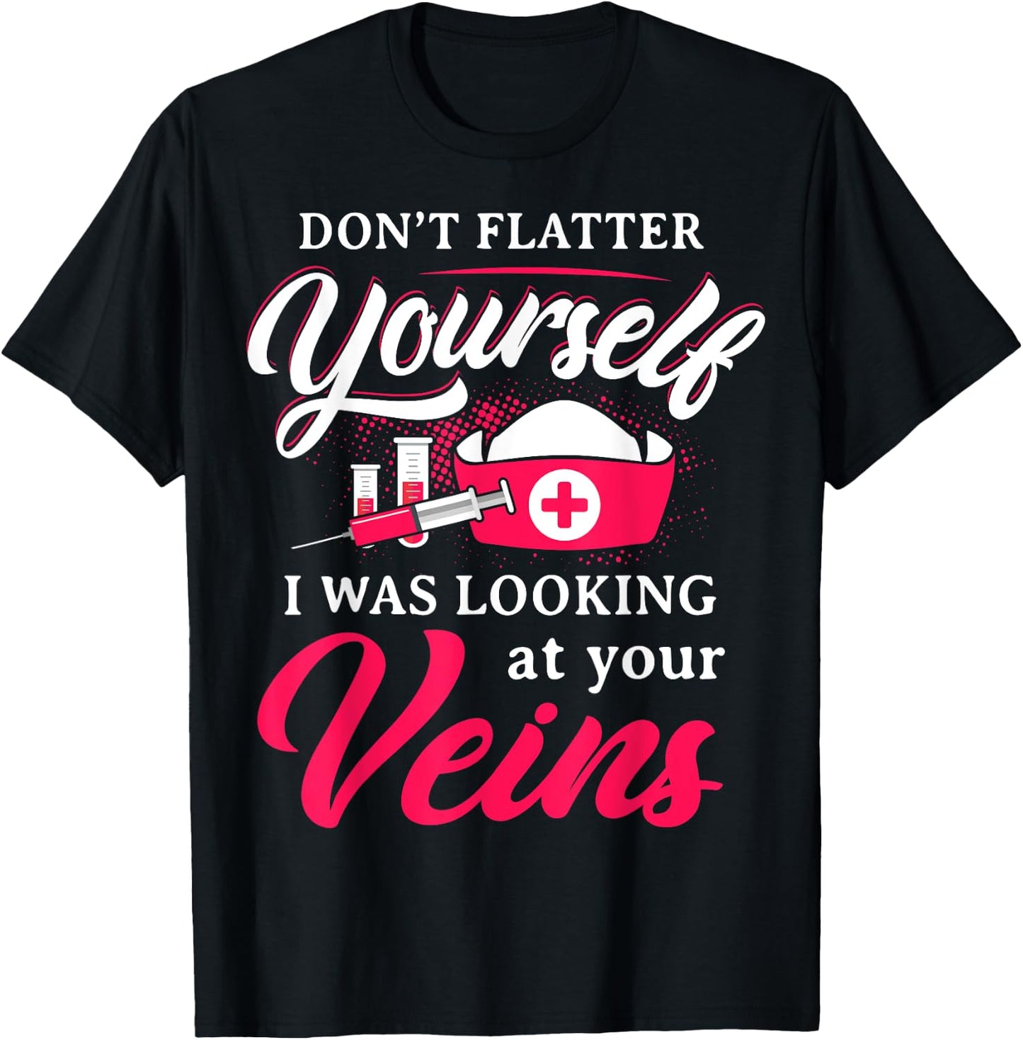 Funny Phlebotomy Technician Phlebotomist Nurse Women T-Shirt - T-Shirt | Black