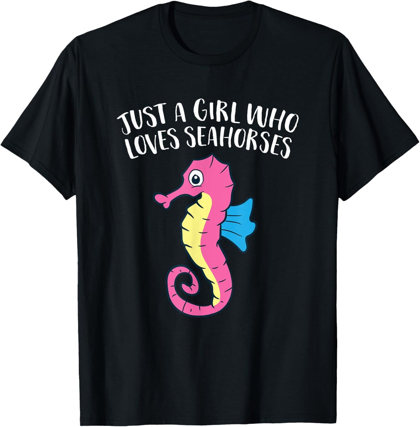 Just a Girl Who Loves Seahorses Cute Seahorse T-Shirt - T-Shirt | Black