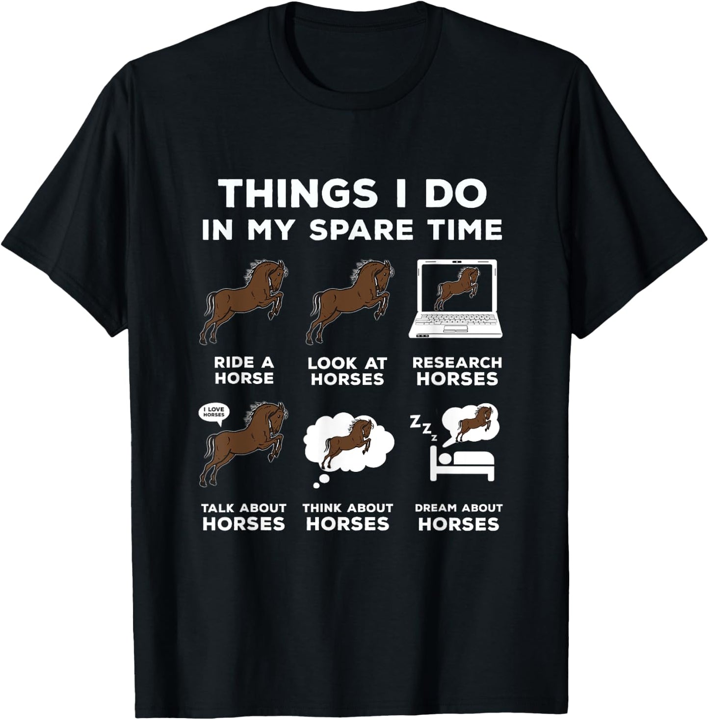 6 Things I Do In My Spare Time - Horse Riding Gift T-Shirt - T-Shirt | Black