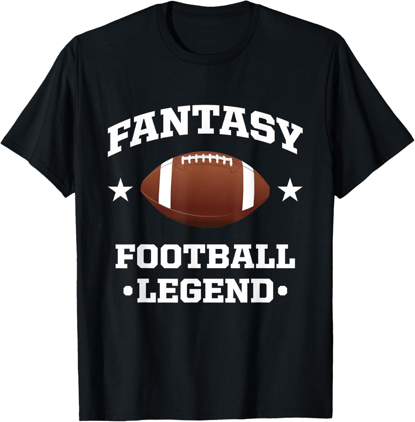 Fantasy Football Legend - Funny Football Game Day Gift T-Shirt - T-Shirt | Black