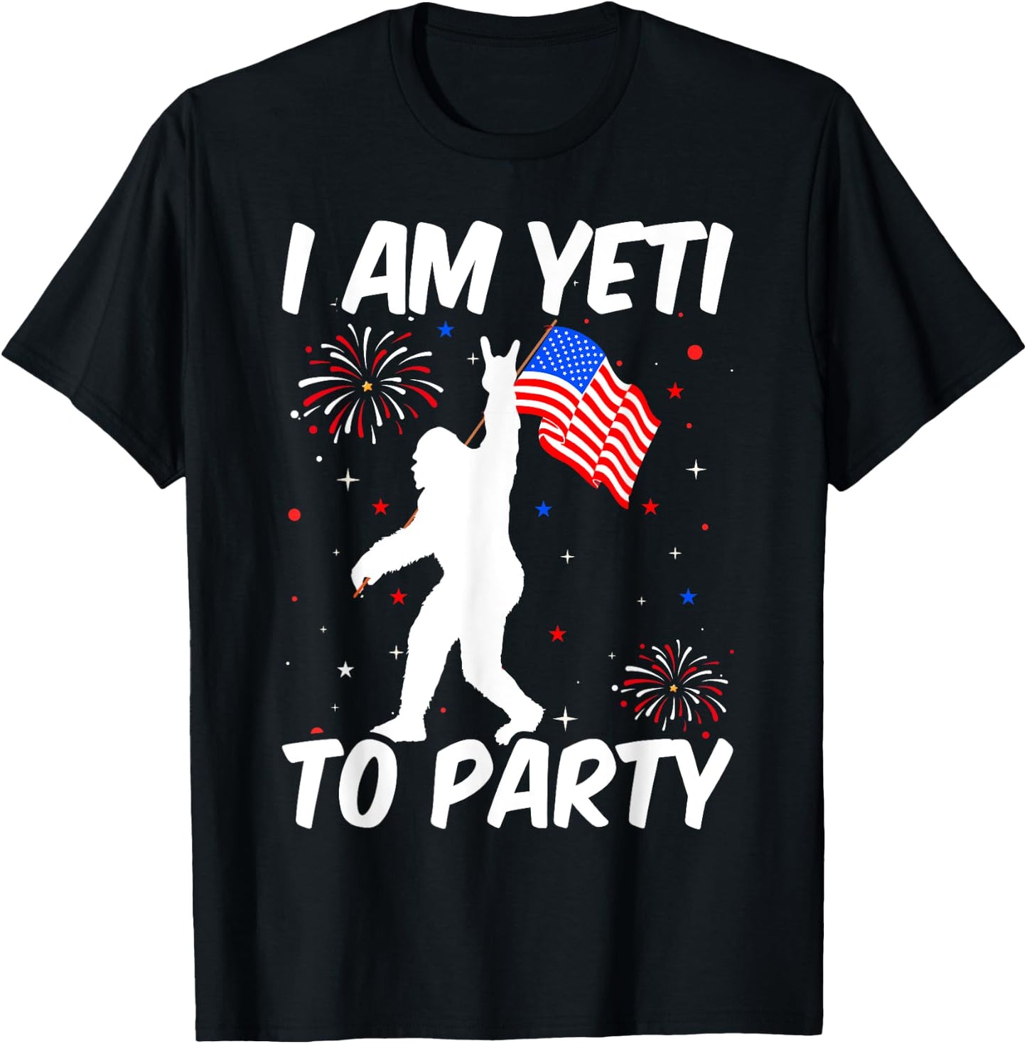 I'm Yeti To Party Funny Ready To party 4th of July Bigfoot Kids Men T-Shirt - T-Shirt | Black
