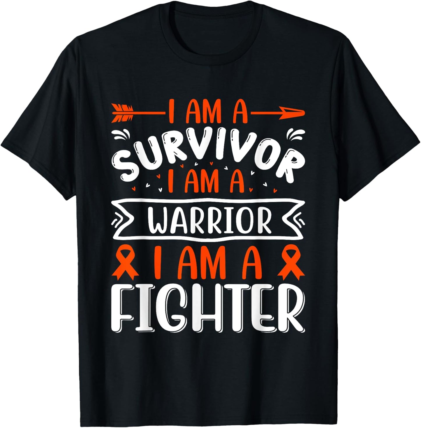 I Am A Survivor I Am A Warrior I Am A Fighter Cancer T-Shirt - T-Shirt | Black