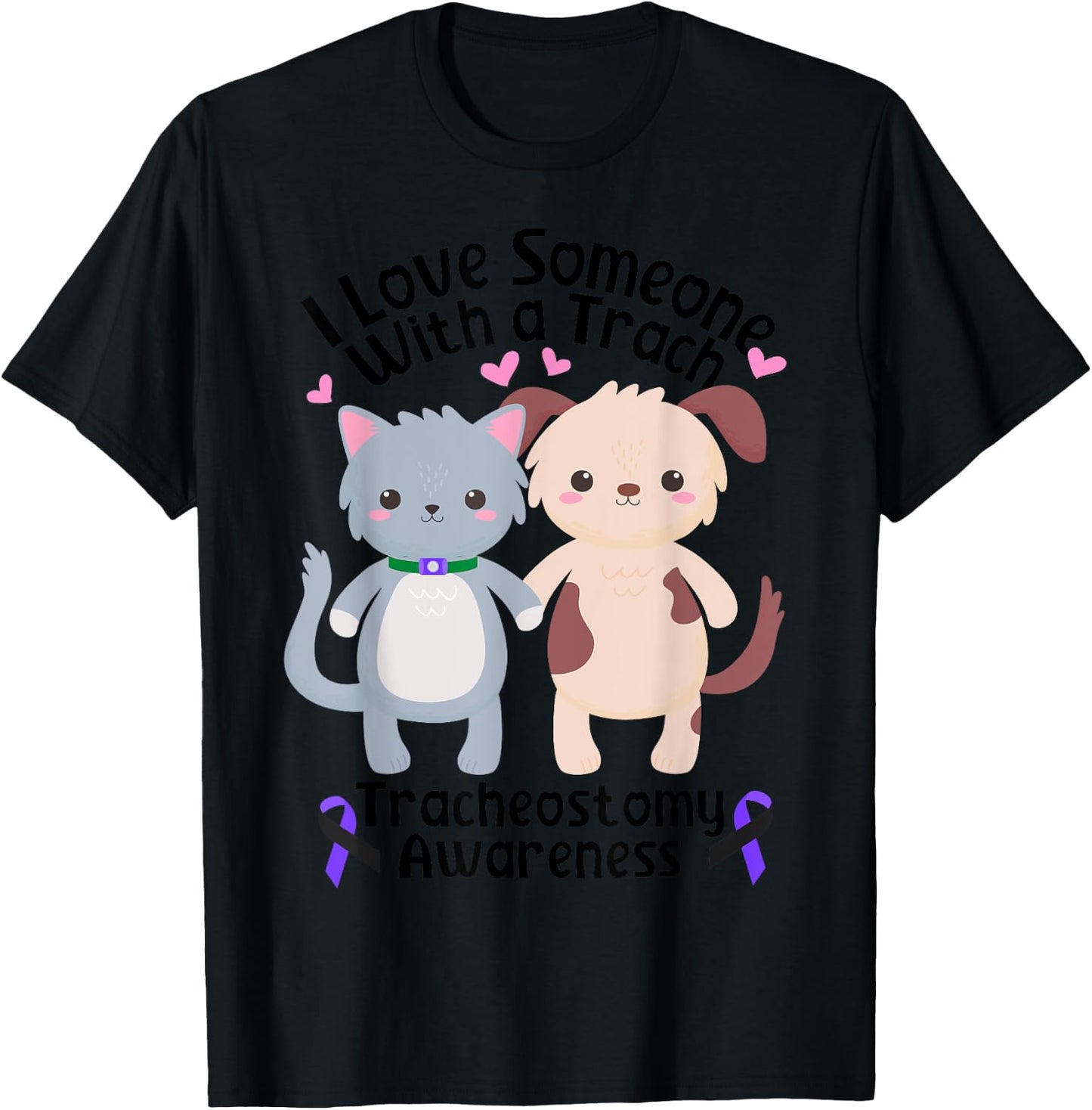I Love Someone With a Trach Tracheostomy Awareness T-Shirt - T-Shirt | Black
