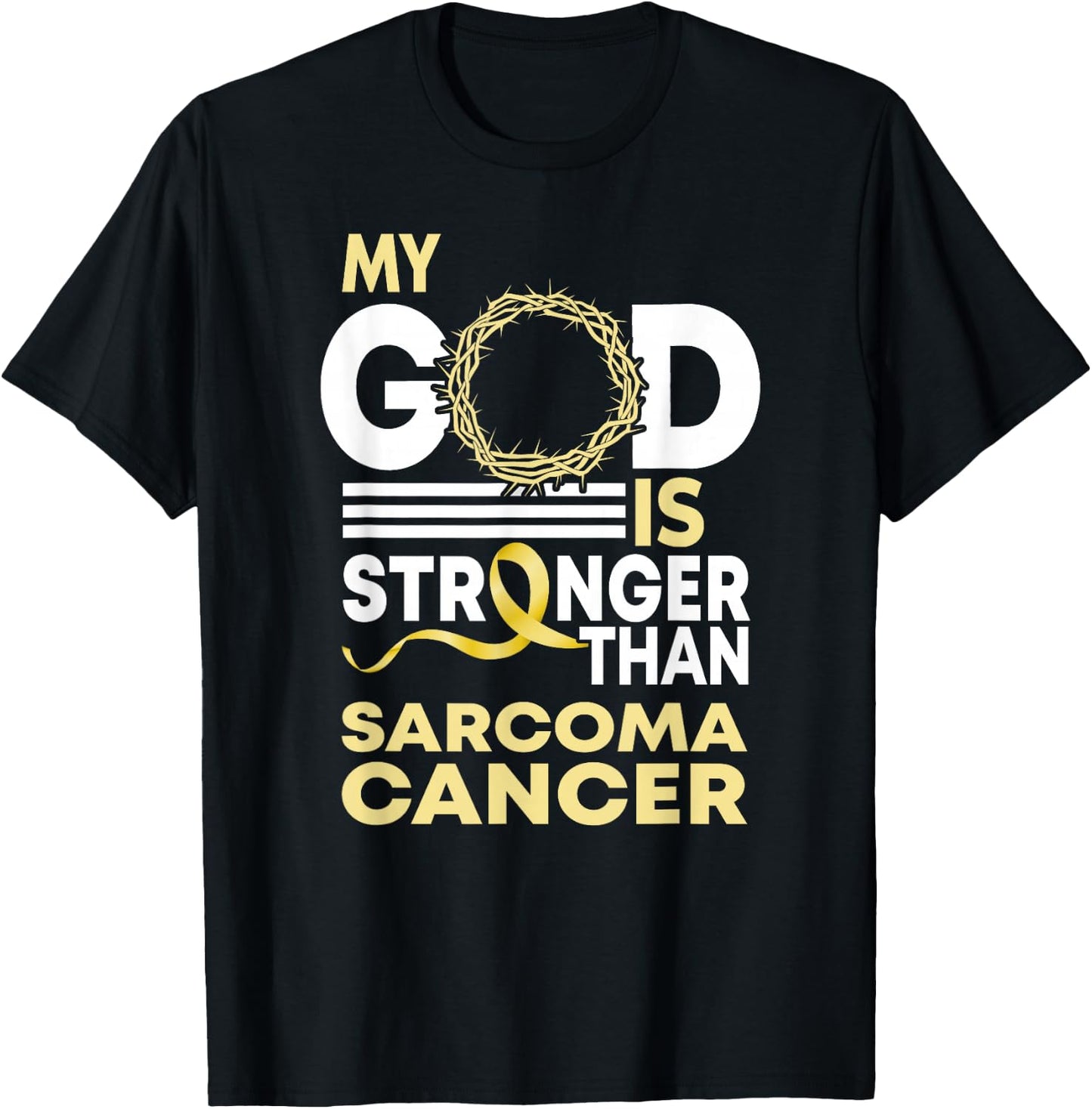 My God Is Stronger Than Sarcoma Cancer Awareness Ribbon T-Shirt - T-Shirt | Black
