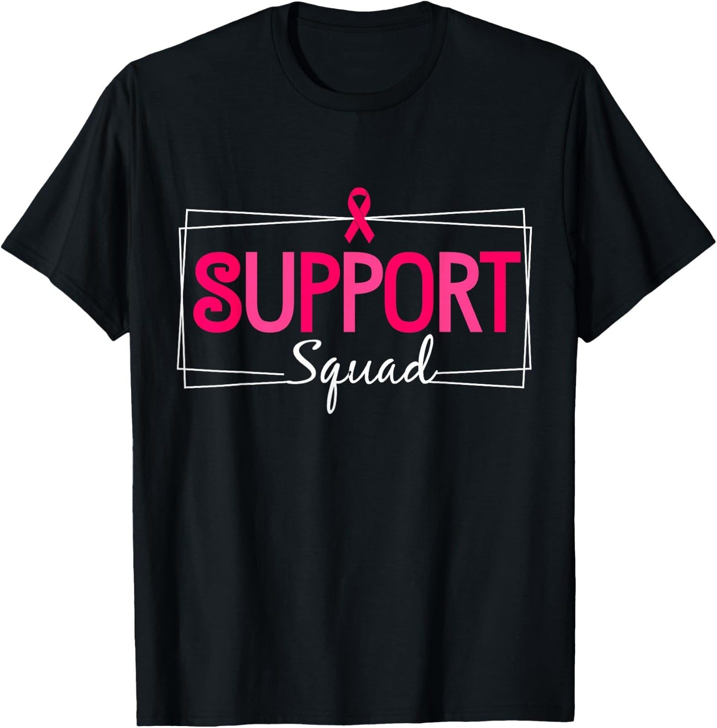 Support Squad Breast Cancer Awareness Pink Ribbon T-Shirt - T-Shirt | Black