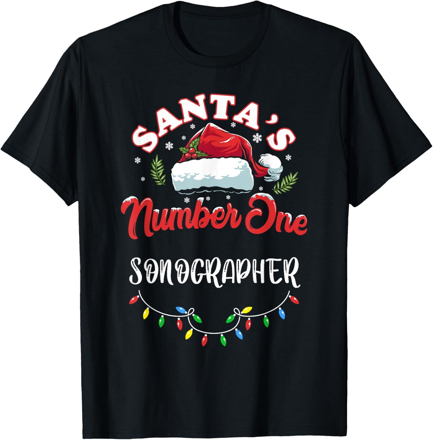 Sonographer Christmas Gift Santas Number One Ultrasound Tech T-Shirt - T-Shirt | Black