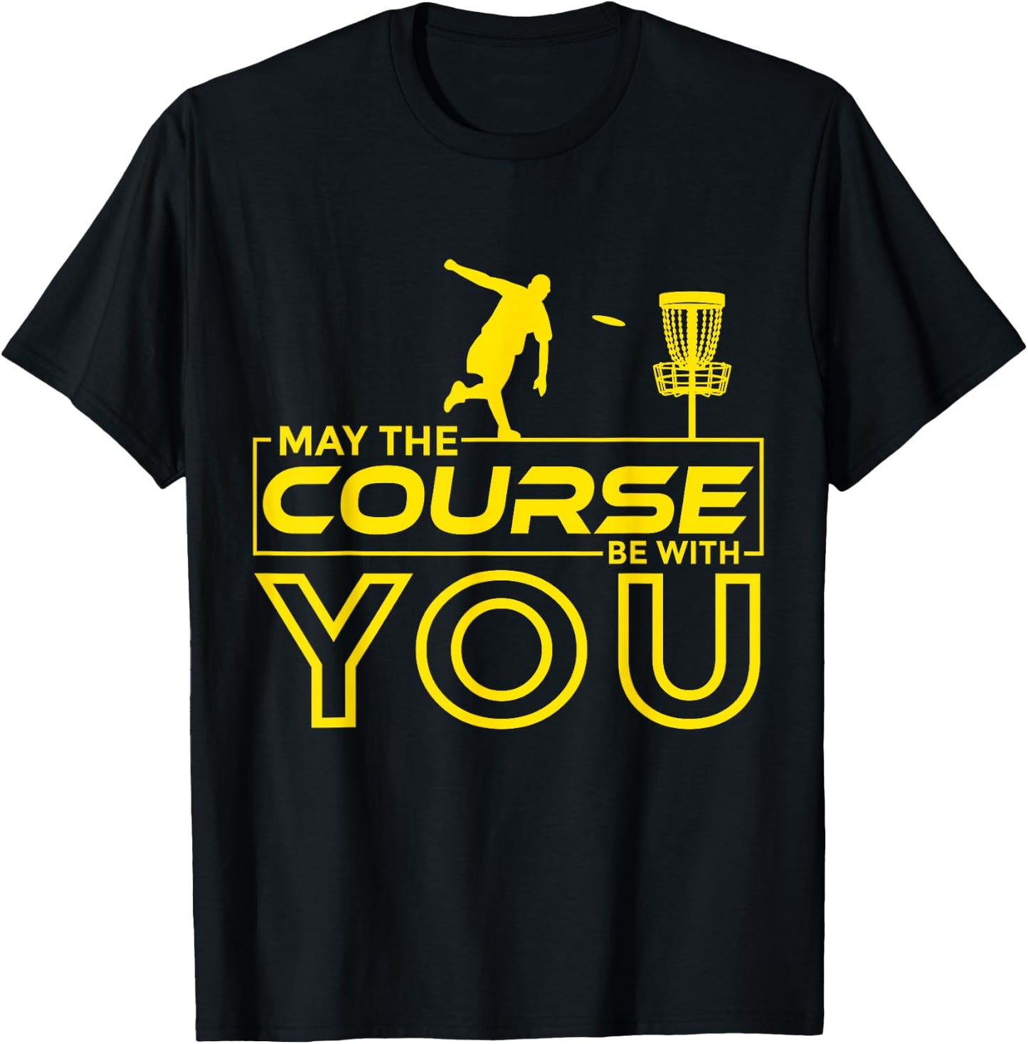 Disc Golf Frisbee Golf May the Course Be With You Men T-Shirt - T-Shirt | Black