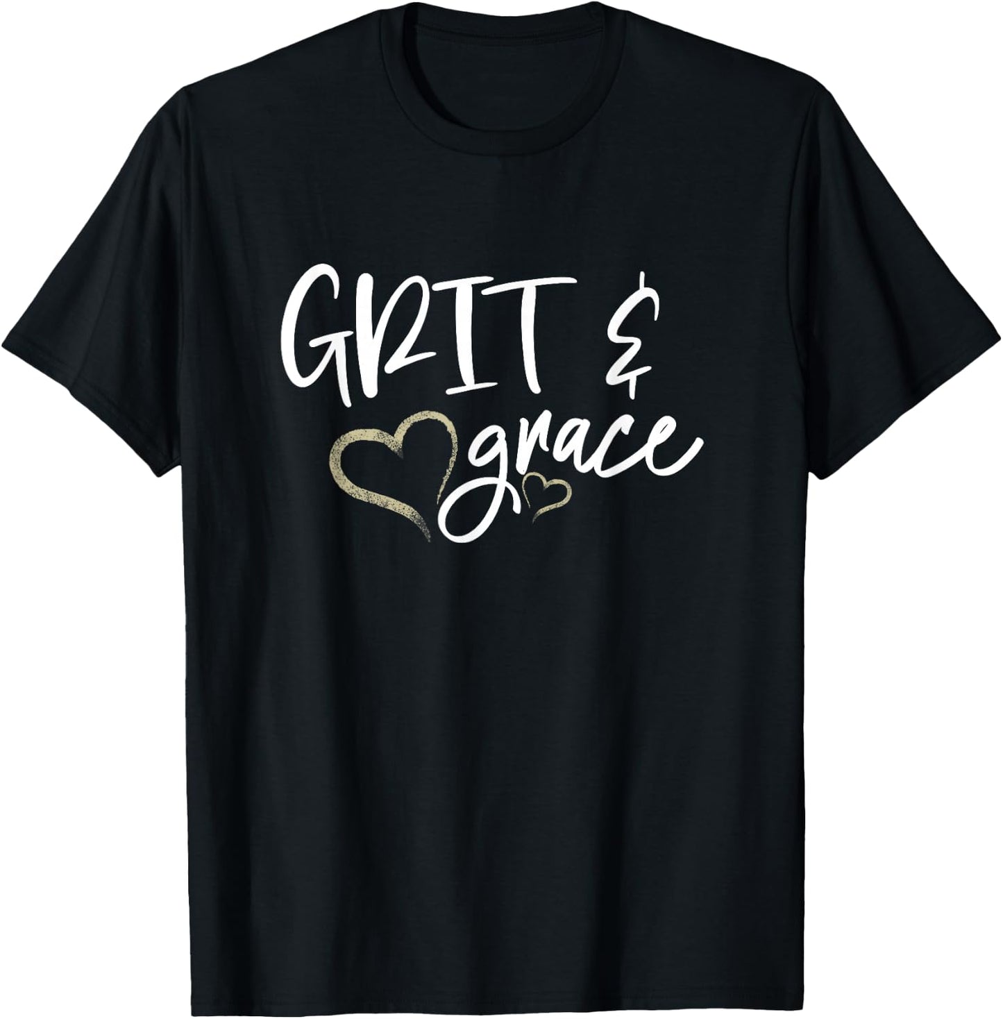 Grit and Grace Positive Quotes Christian Sayings Women's T-Shirt - T-Shirt | Black
