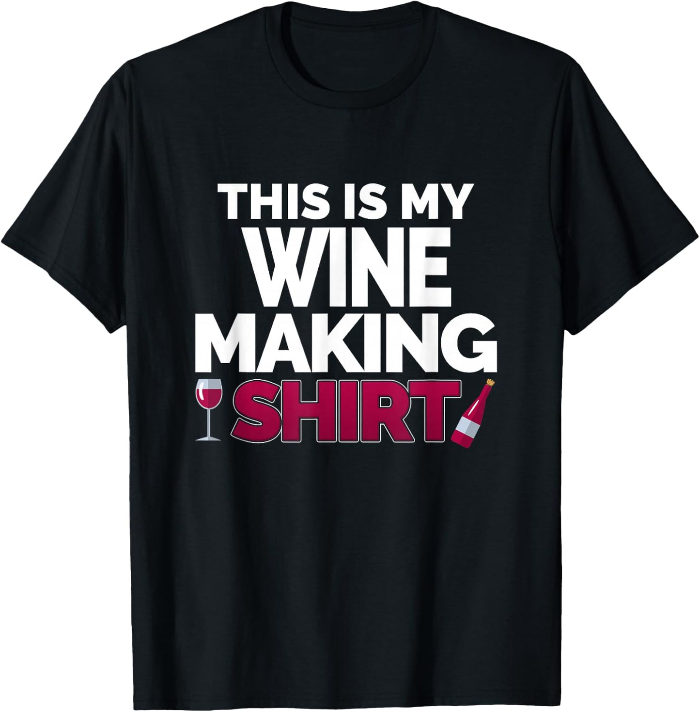 Winemaker This is My Wine Making Shirt for Professional T-Shirt - T-Shirt | Black