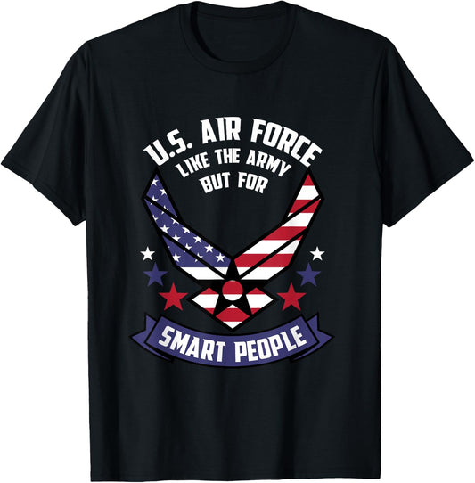 Funny US Air Force Gift Men Women Cool Army For Smart People T-Shirt - T-Shirt | Black