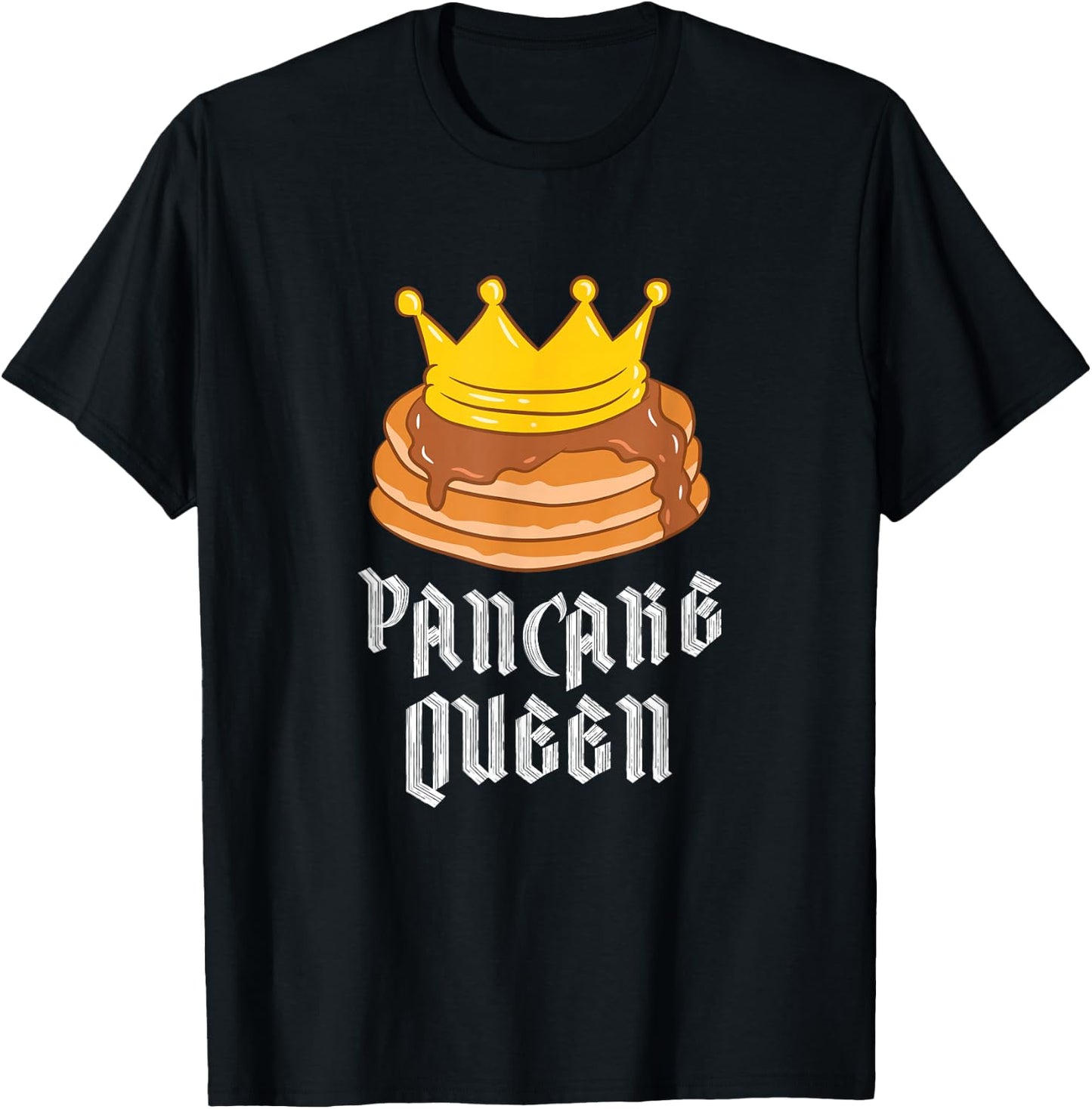 Pancake Queen Pancake And Pajamas Sleepover Pancakes T-Shirt - T-Shirt | Black