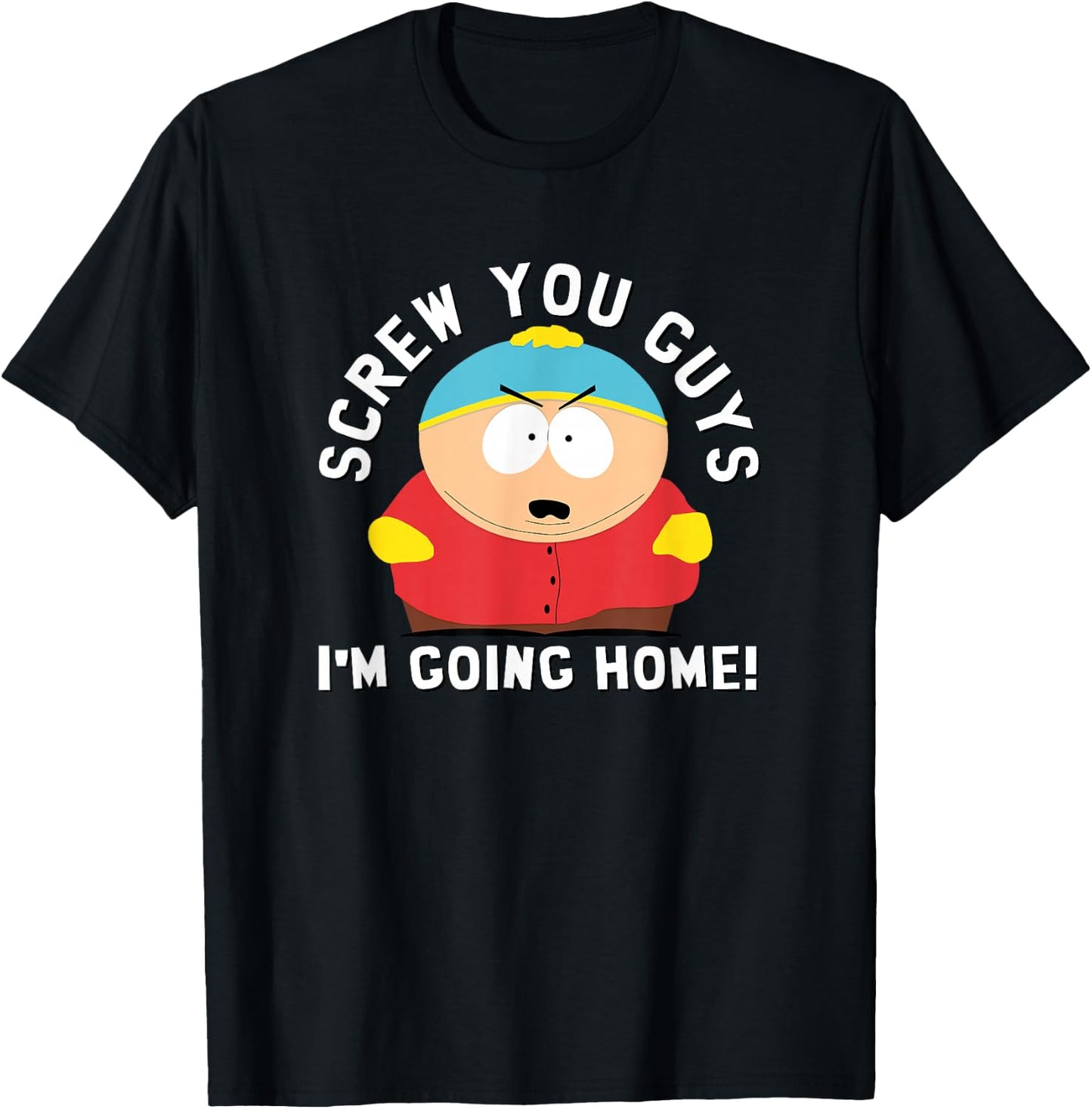 South Park Screw You Guys I'm Going Home T-Shirt - T-Shirt | Black