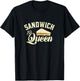 Sandwich Queen | Fast Food Lovers T-Shirt - T-Shirt | Black