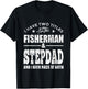 I Have Two Titles Fisherman Stepdad Bass Fishing Fathers Day T-Shirt - T-Shirt | Black