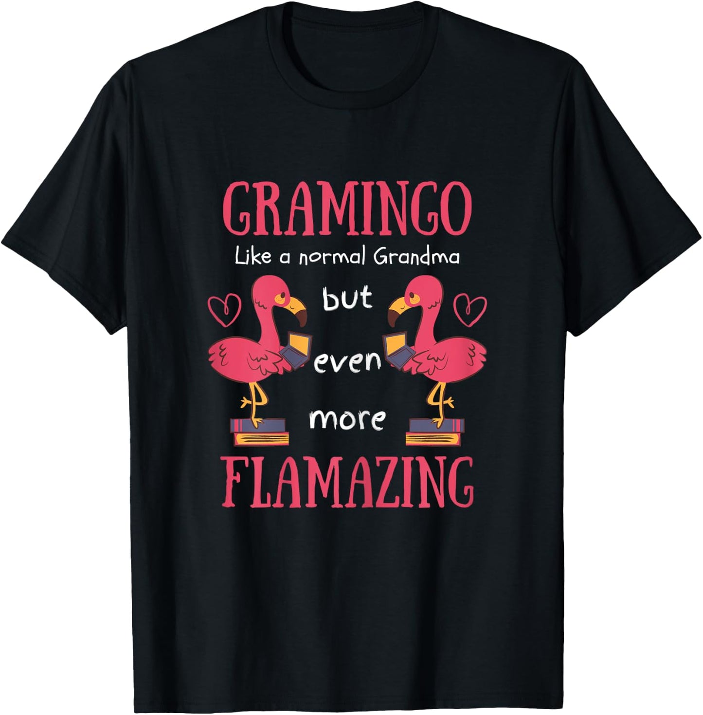 Flamazing Gramingo - Like A Normal Grandma Flamingo T-Shirt - T-Shirt | Black