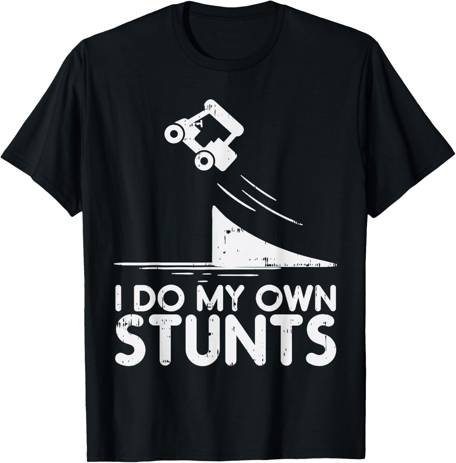 Do My Own Stunts Golf Cart Funny Broken Bone Driver Gift T-Shirt - T-Shirt | Black