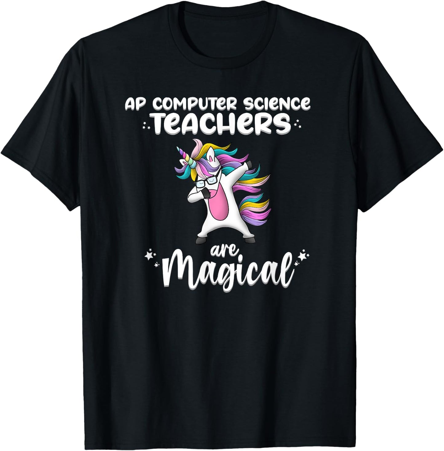 Unicorn Girl AP Computer Science Teacher Gift Awesome Funny T-Shirt - T-Shirt | Black