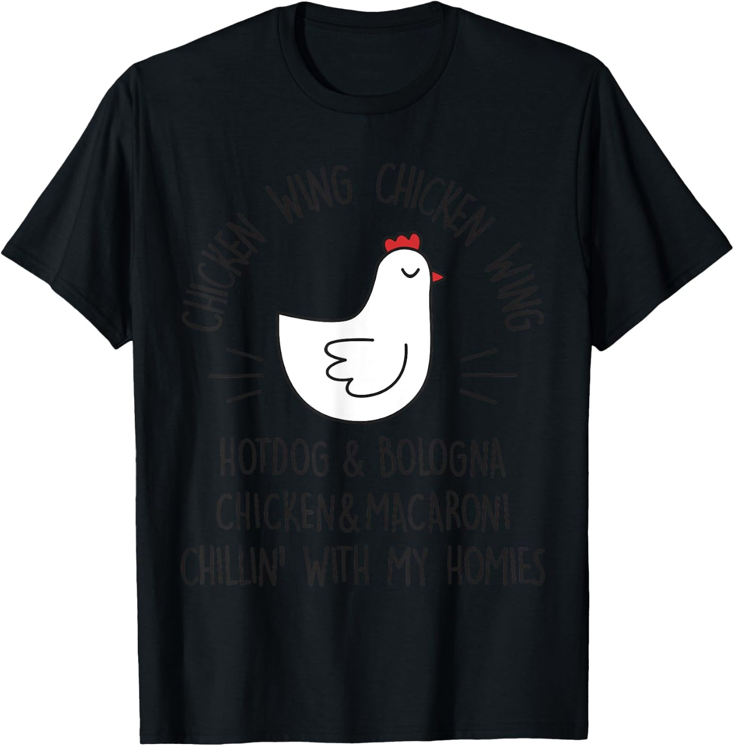 Viral Chicken Wing Chicken Wing Hot Dog & Bologna Song Lyric T-Shirt - T-Shirt | Black