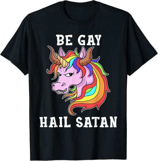 Be Gay Hail Satan Men Gay Pride Shirt Men Unicorn T-Shirt - T-Shirt | Black