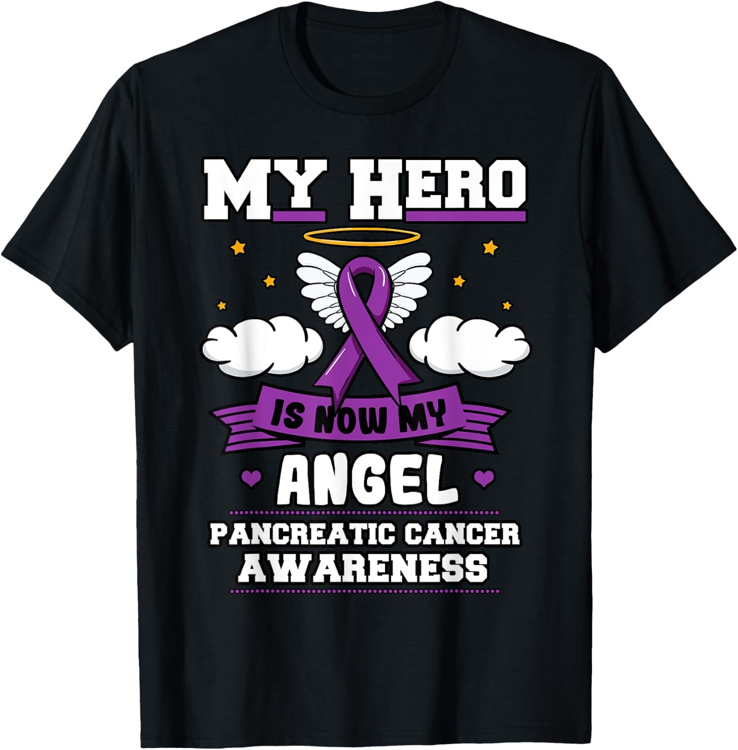 My Hero Is Now My Angel Pancreatic Cancer Purple Supporters T-Shirt - T-Shirt | Black