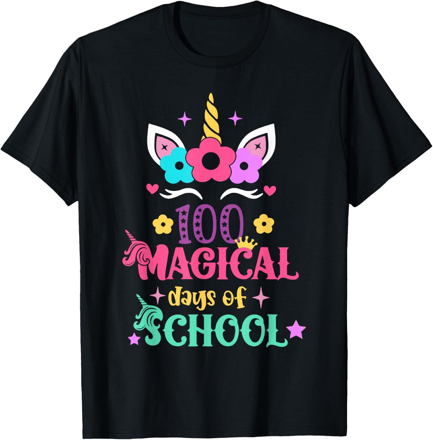 100th Day of School Unicorn 100 Magical Days Women Girls T-Shirt - T-Shirt | Black