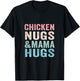Chicken Nugs and Mama Hugs Toddler for Chicken Nugget Lover T-Shirt - T-Shirt | Black