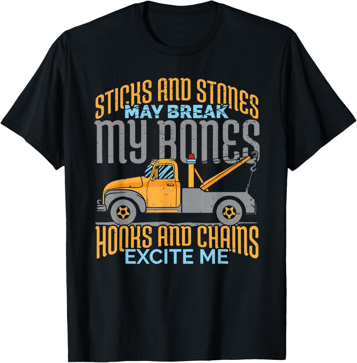 Truck Driver Gift: Hooks And Chains Excite Me T-Shirt - T-Shirt | Black