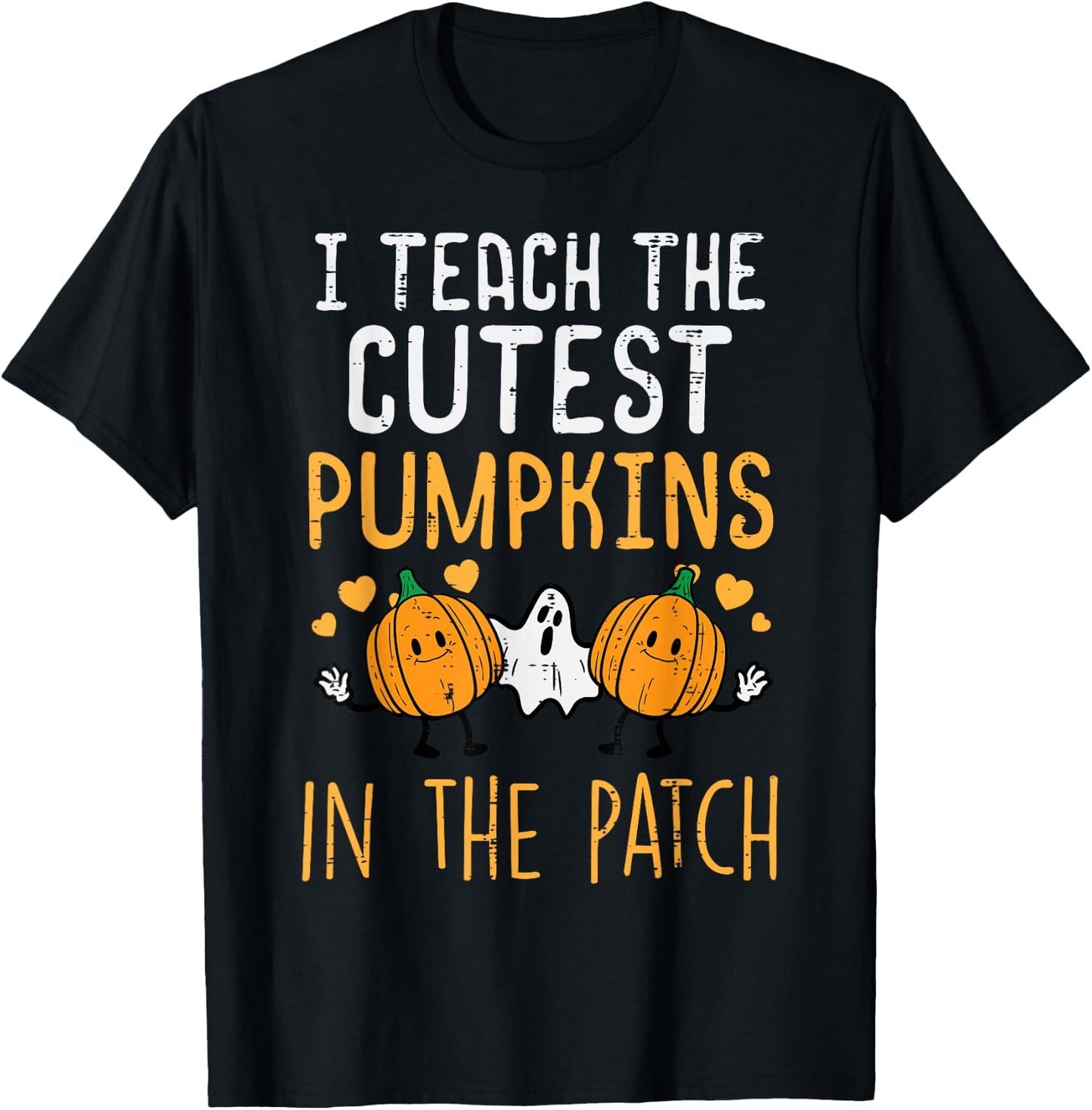 Halloween Teacher Teach Cutest Pumpkins Fall Costume Women T-Shirt - T-Shirt | Black