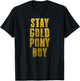 Stay Gold Ponyboy Classic 80s T-Shirt - T-Shirt | Black