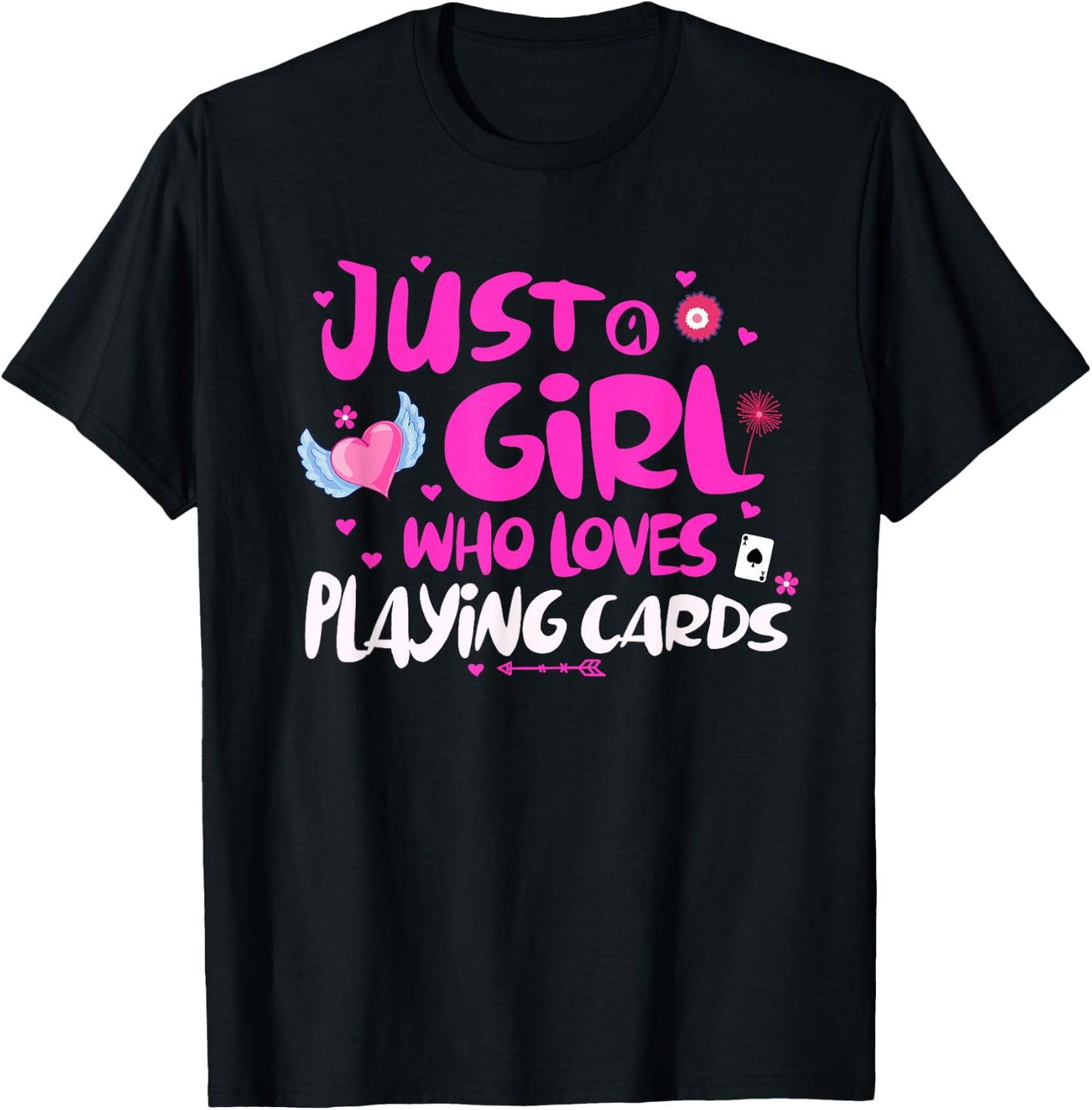 Just a Girl Who Loves Playing Cards T-Shirt - T-Shirt | Black