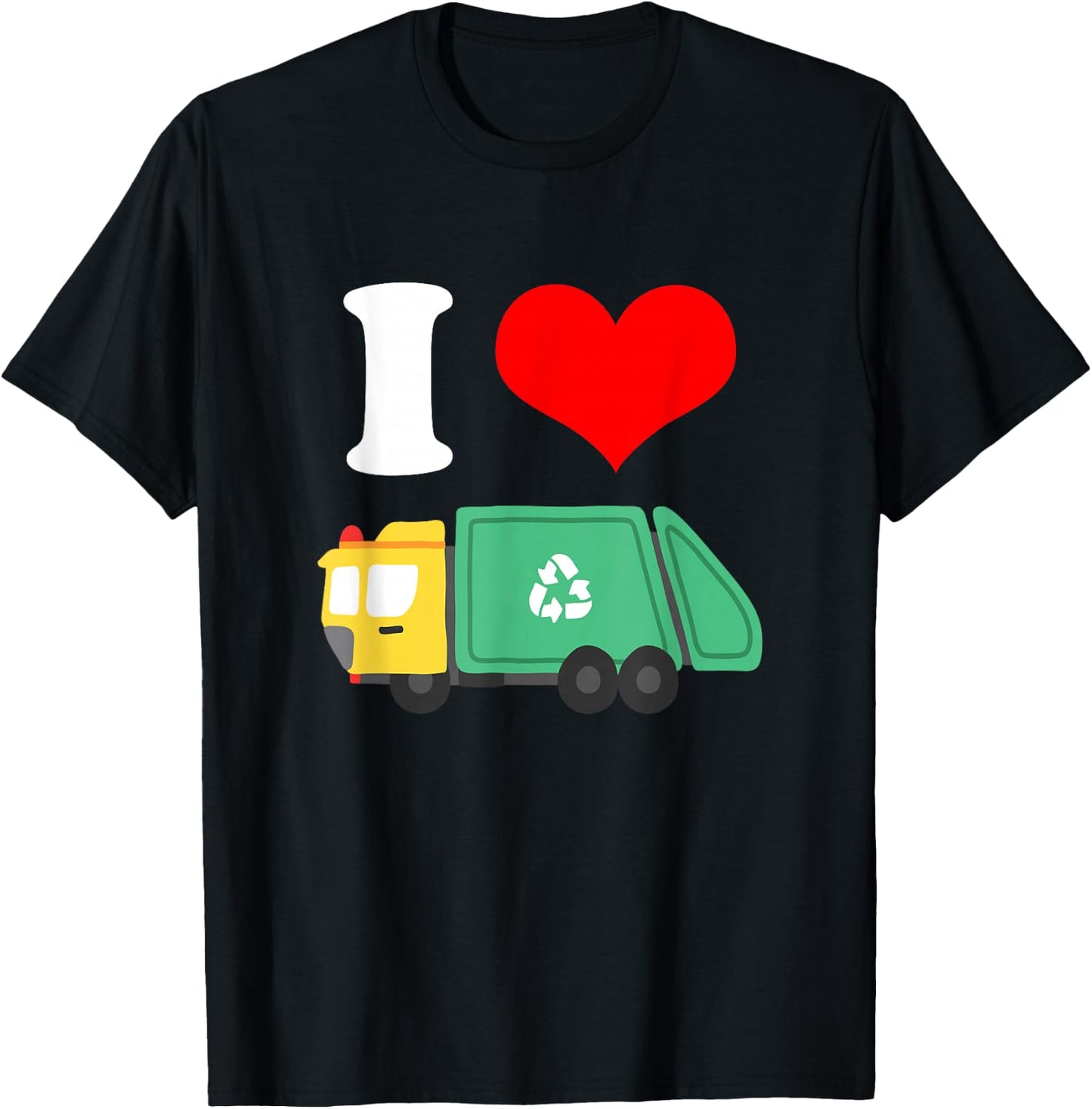 I Love Trash Garbage Trucks T-Shirt - T-Shirt | Black