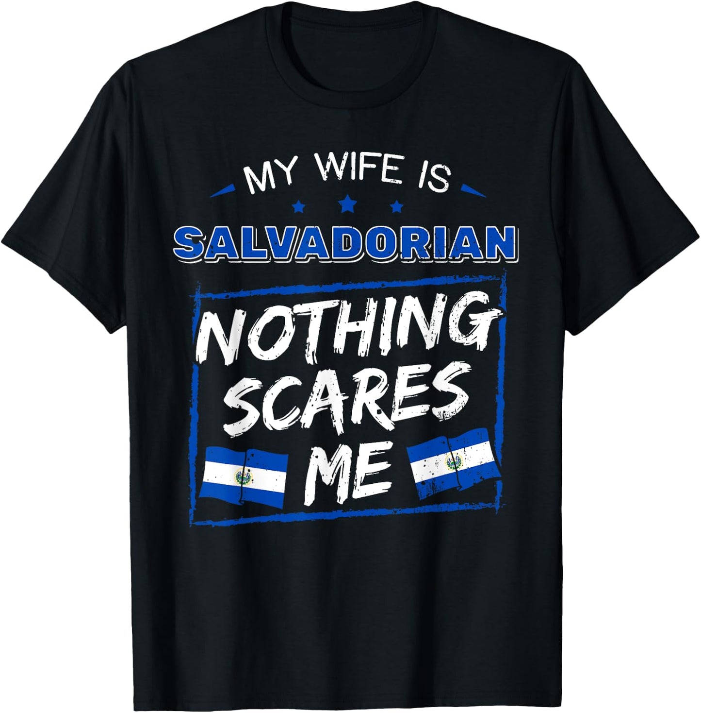 My Wife Is Salvadorian El Salvador Salvadoran Roots Flag T-Shirt - T-Shirt | Black
