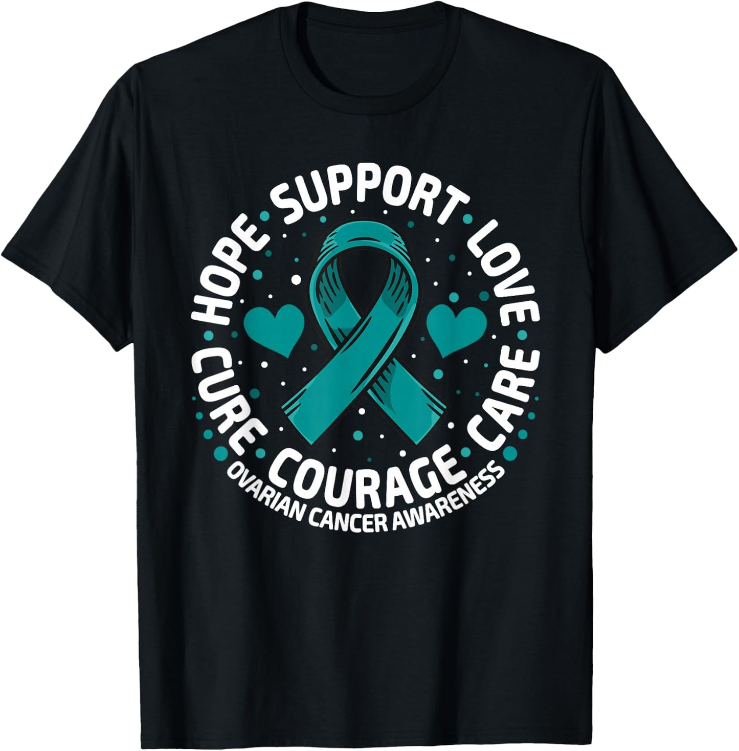 Ovarian Cancer Support Family Ovarian Cancer Awareness T-Shirt - T-Shirt | Black