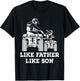 Quad Bike - Like Father Like Son Four Wheeler ATV Gift T-Shirt - T-Shirt | Black