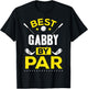 Best Gabby By Par Golf Gabby Gift T-Shirt - T-Shirt | Black