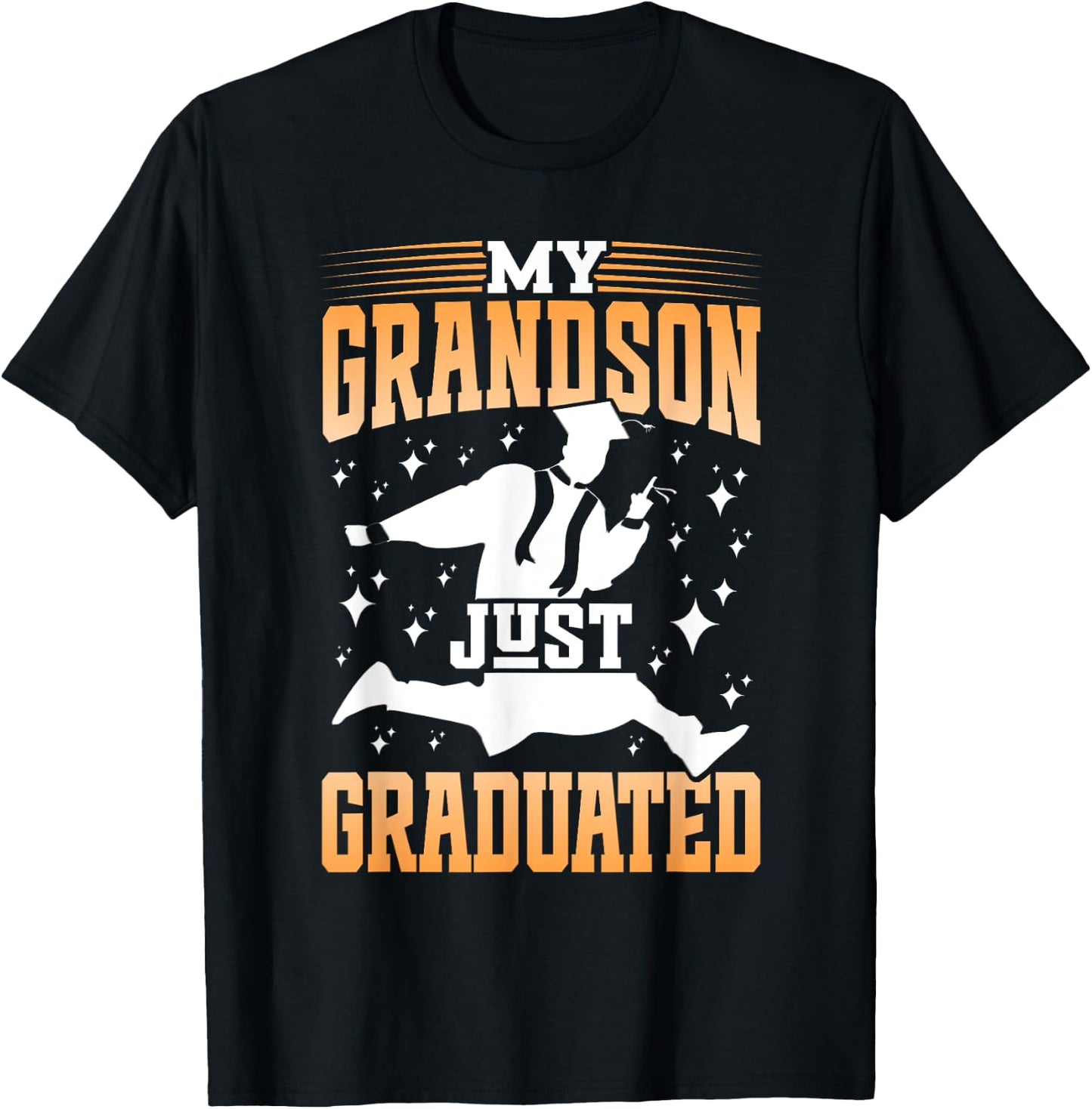 My Grandson Just Graduated Granny Grandma Of Graduate T-Shirt - T-Shirt | Black