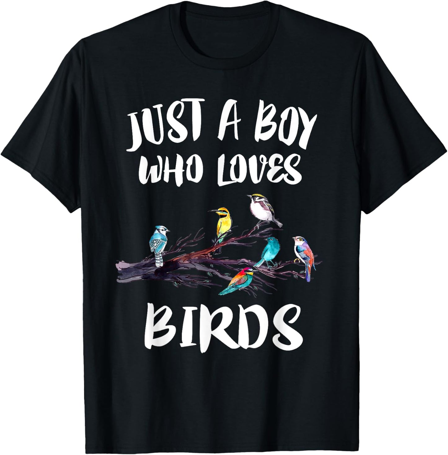 Just A Boy Who Loves Birds Birding Gift T-Shirt - T-Shirt | Black