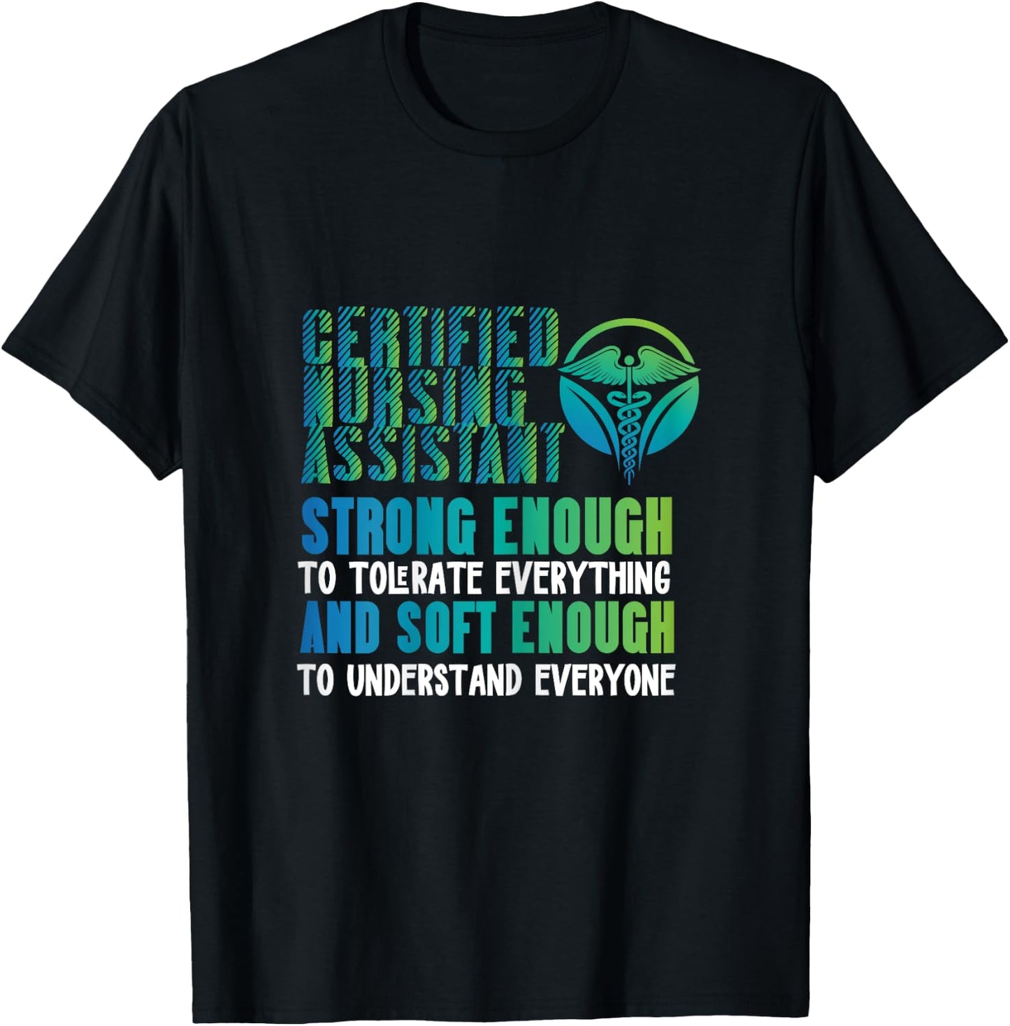Certified Nursing Assistant Tolerate CNA Nurse Worker T-Shirt - T-Shirt | Black