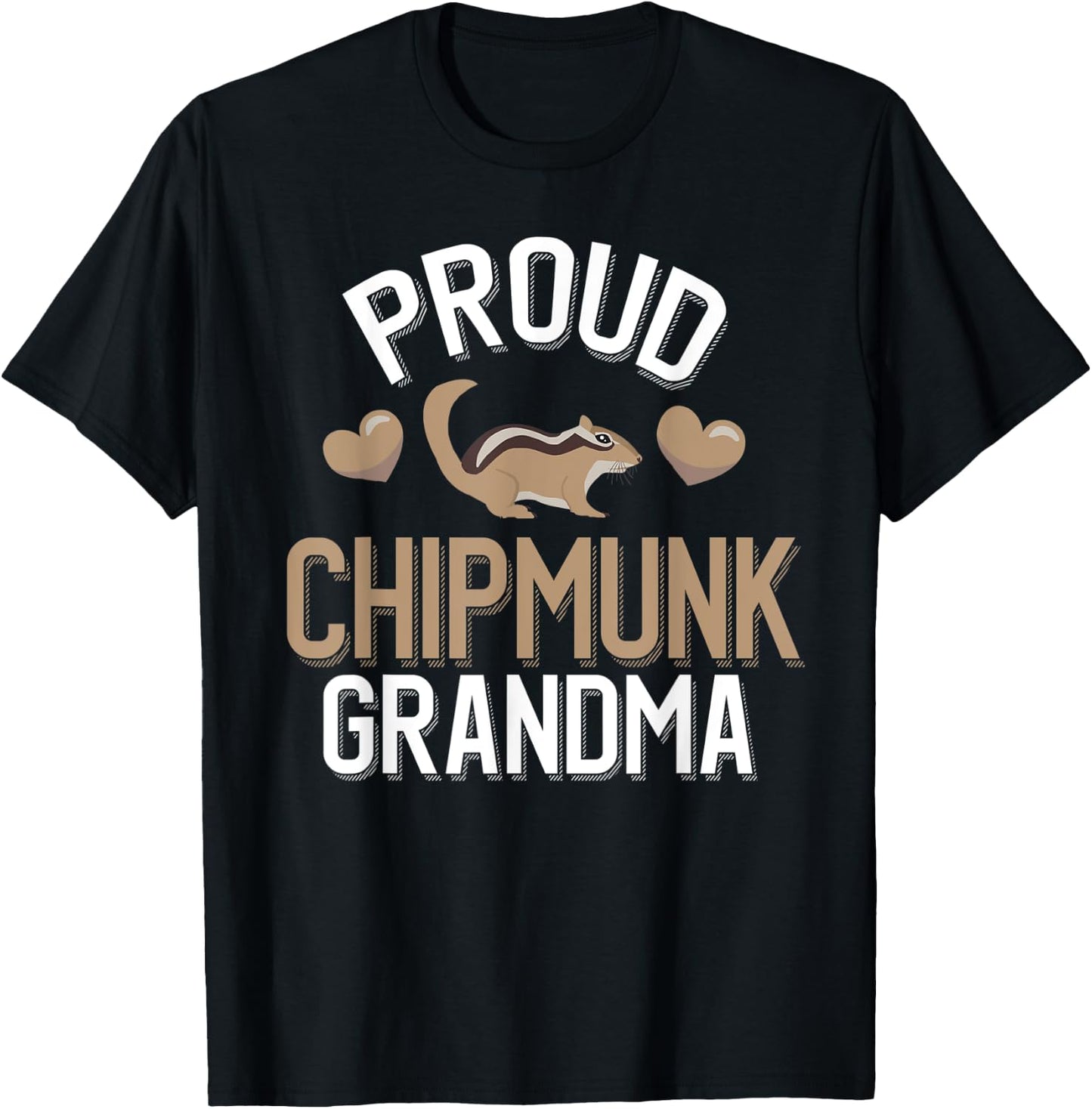 Proud Chipmunk Grandma - Cute Chipmunk Grandma T-Shirt - T-Shirt | Black