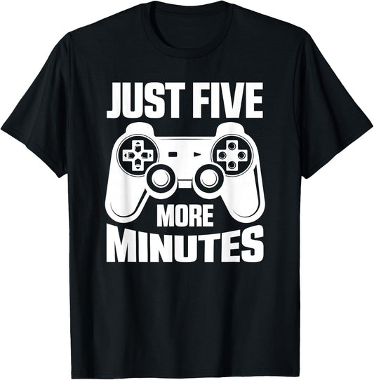 Gaming Just Five More Minutes Video Games Lover Gamer T-Shirt - T-Shirt | Black