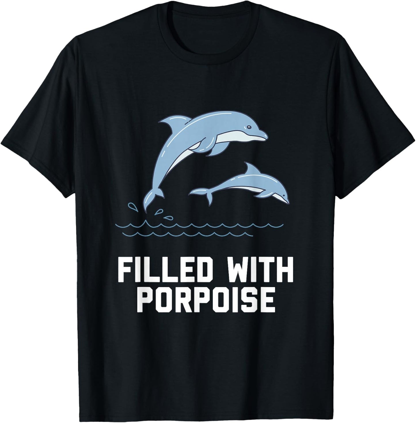 Porpoise Pun Ocean Animal Humour Dolphin Funny Porpoise T-Shirt - T-Shirt | Black