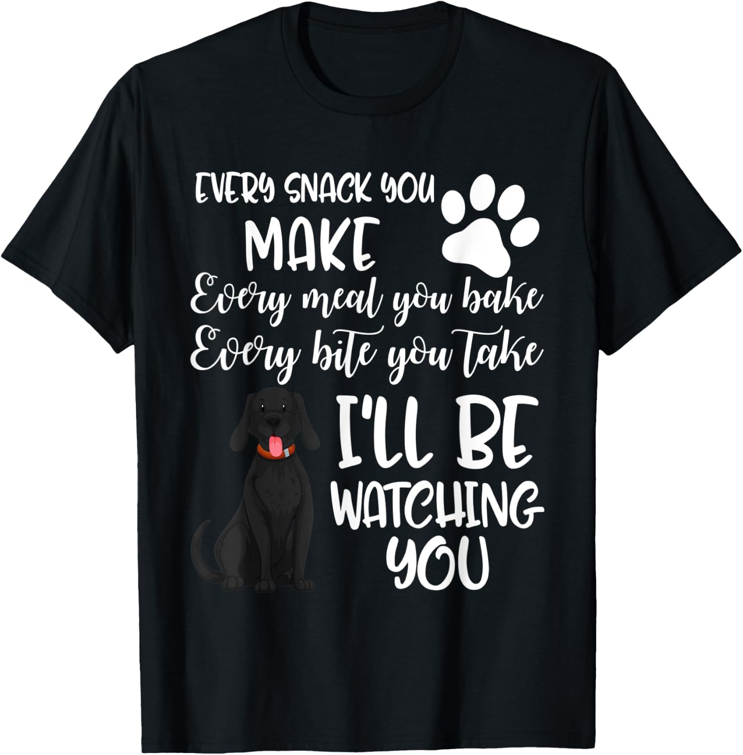 Dog Groomer Every Snack Meal Bake Labrador Black Lab Pet Mom Men Women Kids T-Shirt - T-Shirt | Black