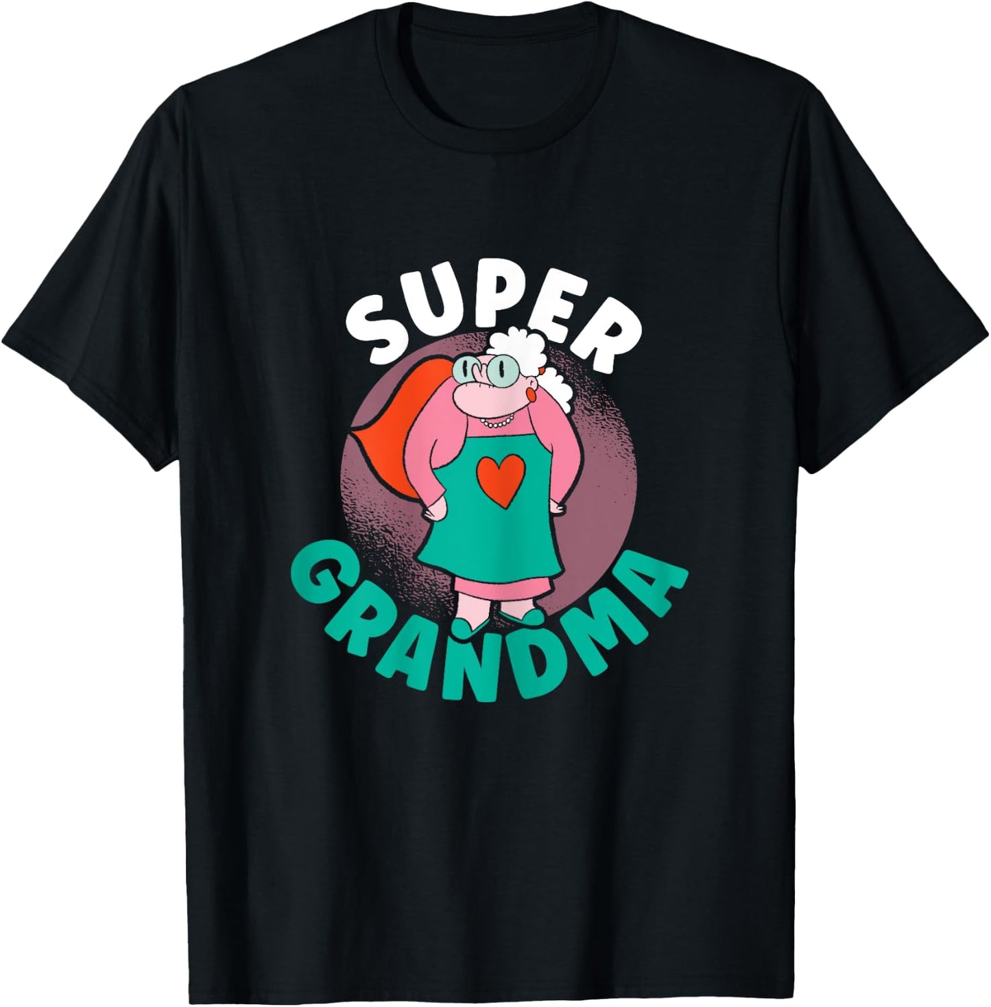 Super Grandma Superhero Grandmother Best Granny Ever T-Shirt - T-Shirt | Black