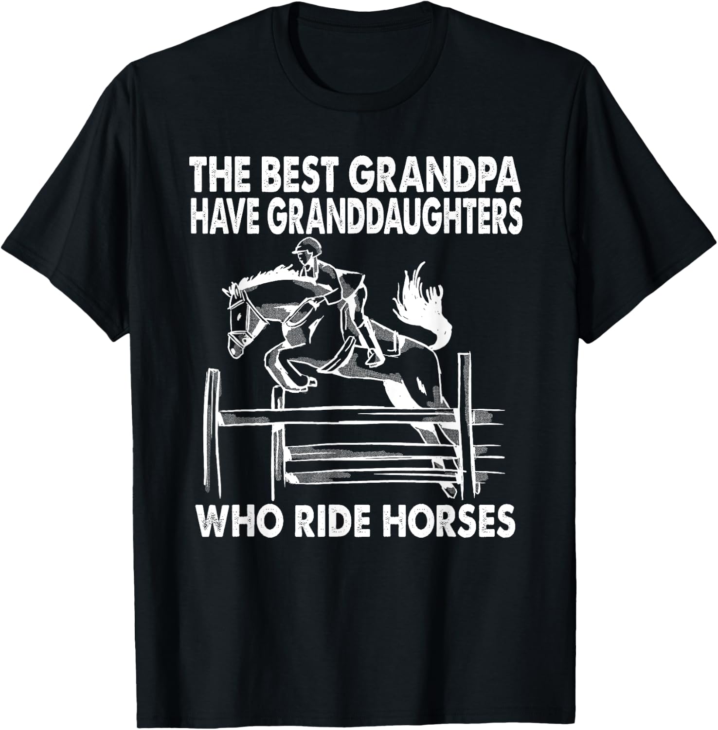 The Best Grandpa Have Granddaughters Who Ride Horses T-Shirt - T-Shirt | Black