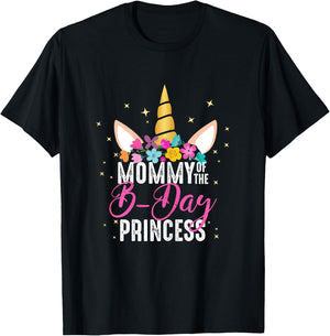 Mommy Of The B Day Princess Mother Gifts Unicorn Birthday T-Shirt - T-Shirt | Black