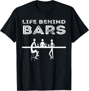Life Behind Bars Bartender T-Shirt - T-Shirt | Black